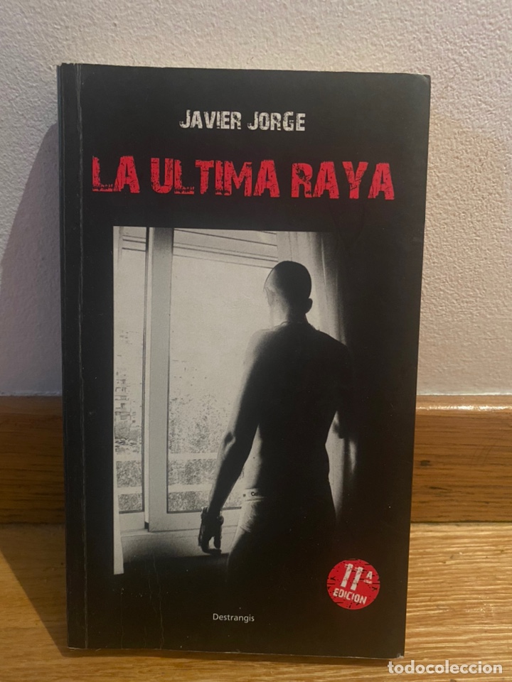 Libros de segunda mano: Javier Jorge La &uacute;ltima raya - Foto 1