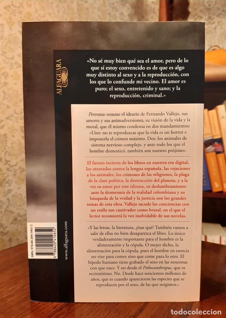 Libros de segunda mano: FERNANDO VALLEJO: &rdquo;PERORATAS&rdquo; - Foto 2
