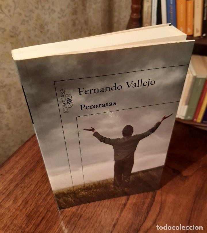 Libros de segunda mano: FERNANDO VALLEJO: &rdquo;PERORATAS&rdquo; - Foto 3