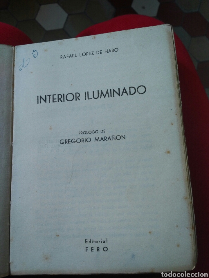 Libros de segunda mano: Interior iluminado. Rafael L&oacute;pez de Haro - Foto 2