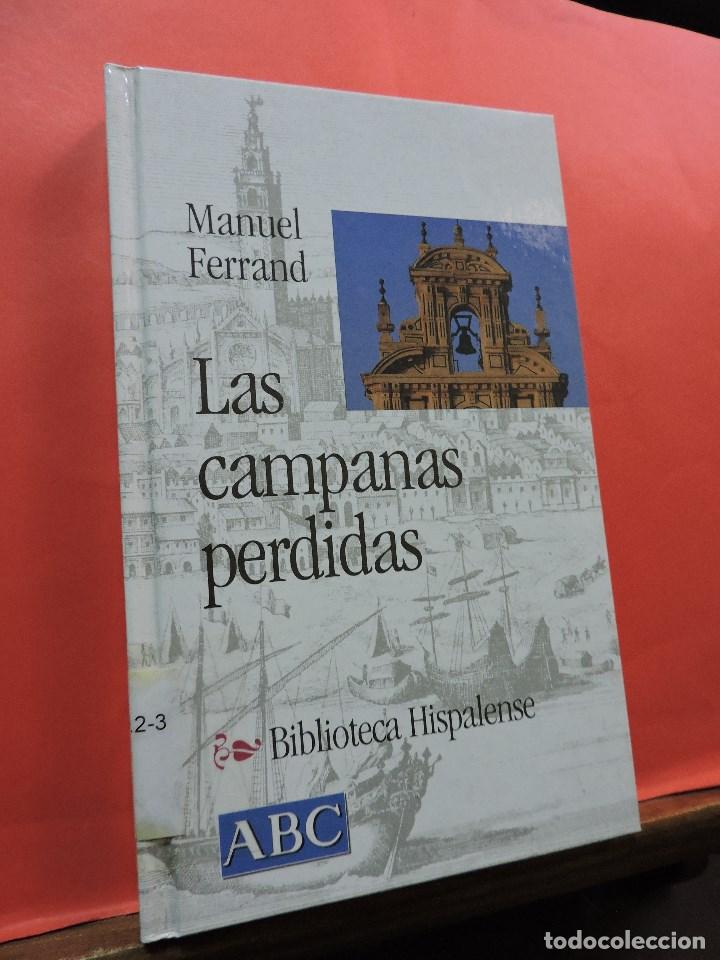 Libros de segunda mano: Las campanas perdidas. FERRAND, Manuel. Ediciones Liban&oacute;. 2001. - Foto 1