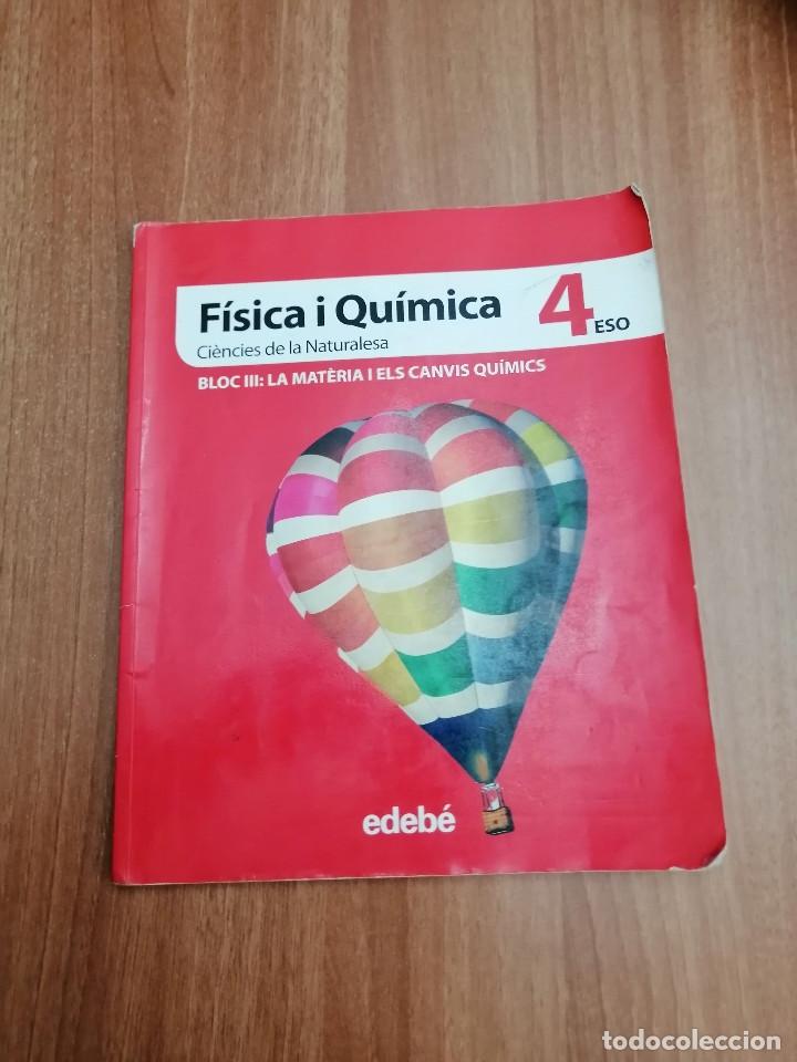 Second hand books: LIBRO DE TEXTO FISICA I QUIMICA 4&ordm; ESO - CIENCIAS NATURALES