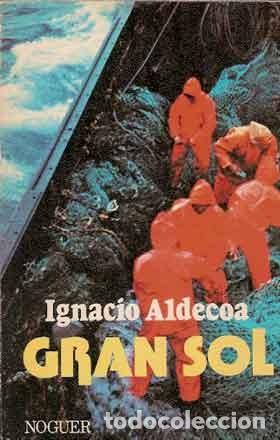 Libros de segunda mano: Aldecoa, Ignacio - Gran sol - Foto 1