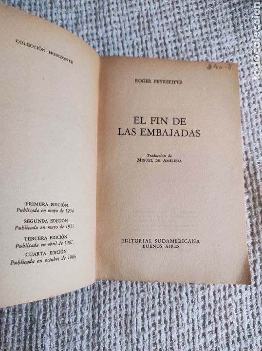 Libros de segunda mano: EL FIN DE LAS EMBAJADAS / ROGER PEYREFITTE - Foto 1
