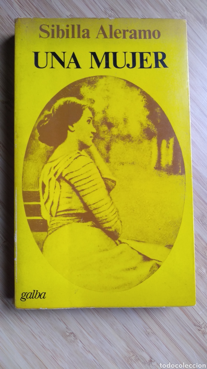 Libros de segunda mano: Una mujer - Sibilla Aleramo - Foto 1