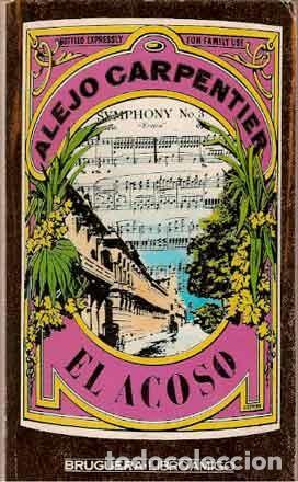 Libros de segunda mano: Carpentier, Alejo - El acoso - Foto 1