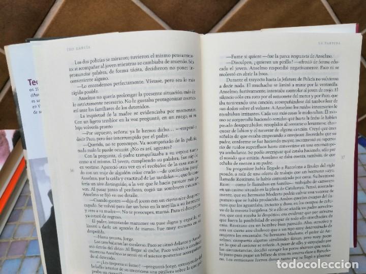 Libros de segunda mano: LIBRO LA PARTIDA -TEO GARCIA - Foto 5
