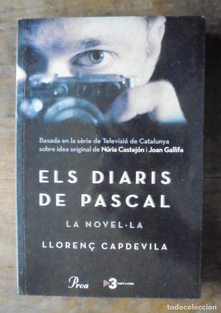 Libros de segunda mano: Els diaris de Pascal, la novel&middot;la Lloren&ccedil; Capdevila 2008 impecable 1a ed Proa TV3 - Foto 1