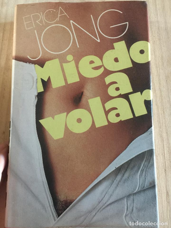 Libros de segunda mano: Miedo a volar - Erica Jong - Foto 1