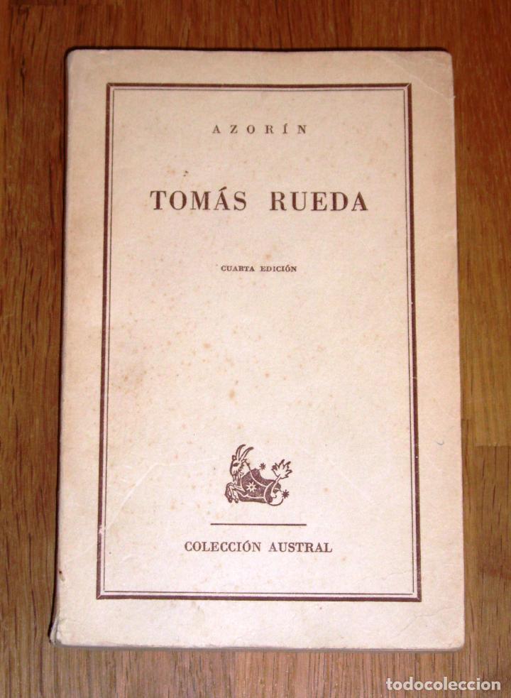 Libros de segunda mano: AZOR&Iacute;N. Tom&aacute;s Rueda (Austral ; 248). - 1957 - Foto 1