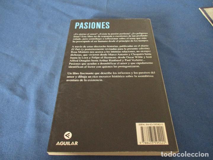 Libros de segunda mano: PASIONES / ROSA MONTERO - Foto 2