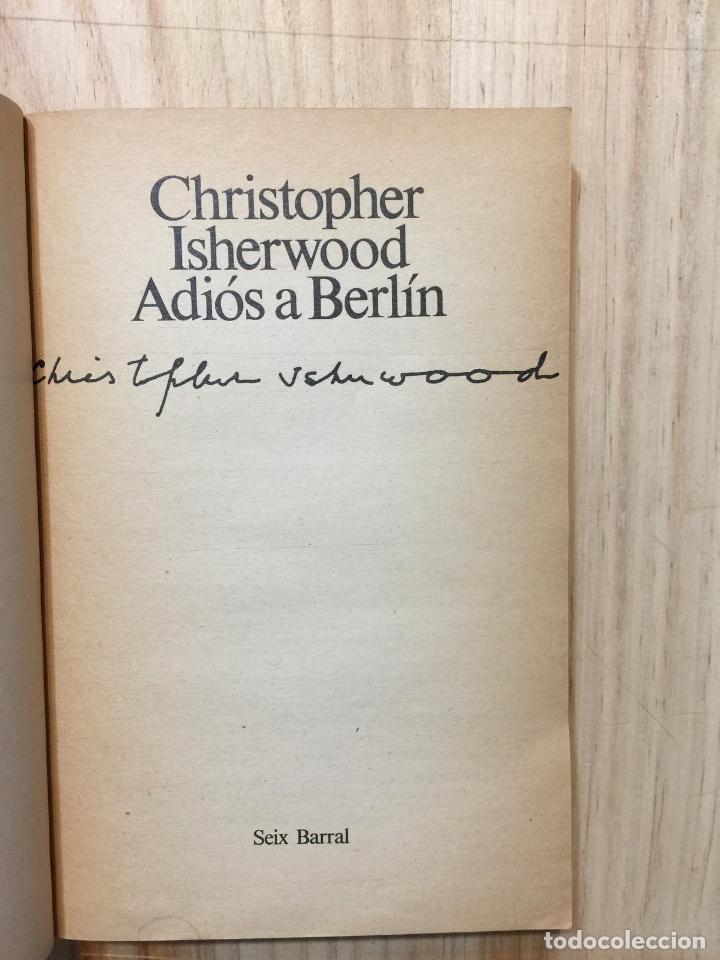 Libros de segunda mano: Adi&oacute;s a Berl&iacute;n - Christopher Isherwood - Foto 4