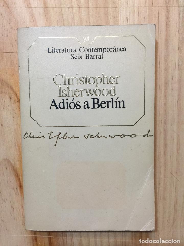 Libros de segunda mano: Adi&oacute;s a Berl&iacute;n - Christopher Isherwood - Foto 1
