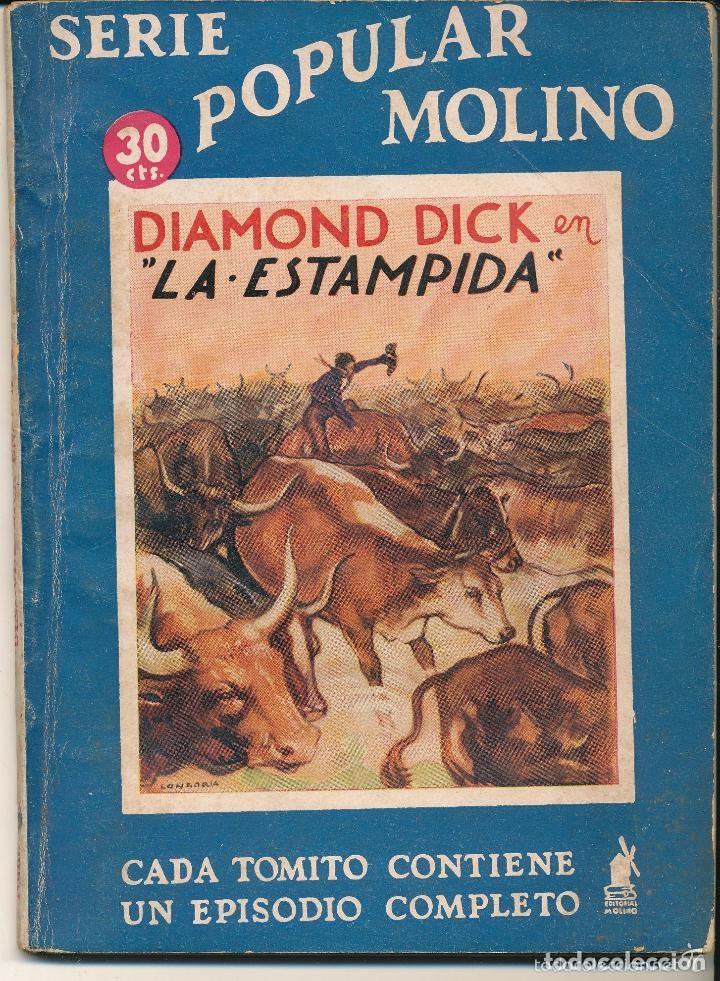 Libros de segunda mano: Diamond Dick en La estampida. 1&ordf; Edici&oacute;n Molino 1936 - Foto 1