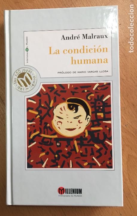 Libros de segunda mano: LA CONDICION HUMANA Andre Malraux Millenium - Foto 1