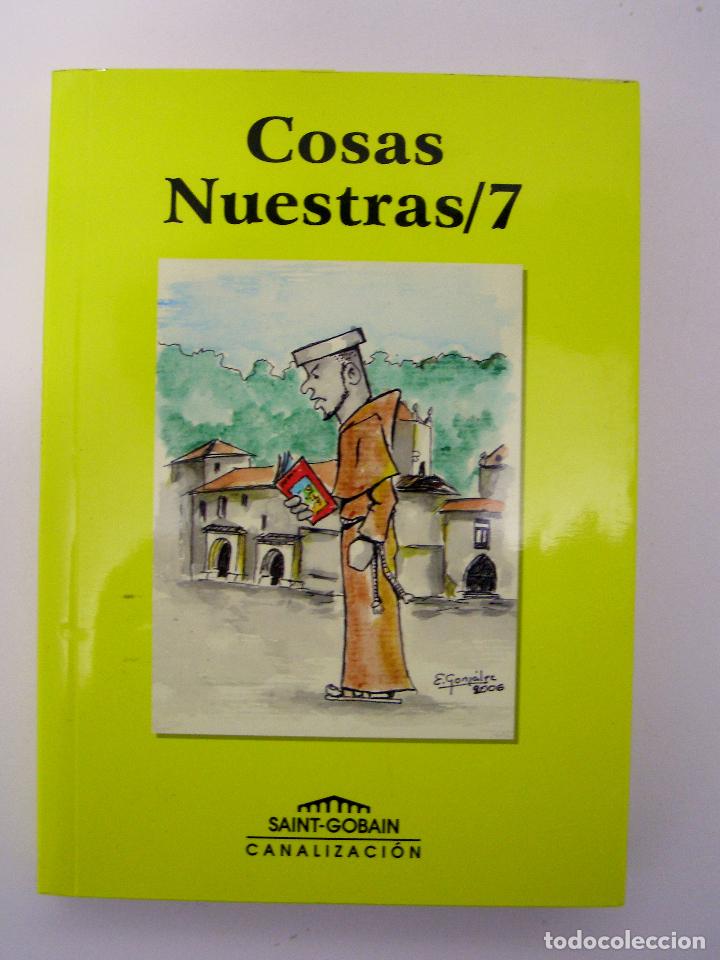 Libri di seconda mano: COSAS NUESTRAS 7 - VV. AA. - SAINT GOBAIN CANALIZACI&Oacute;N, 2006