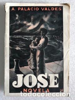 Libros de segunda mano: JOS&Eacute;, NOVELA, A. PALACIO VALD&Eacute;S - Foto 1