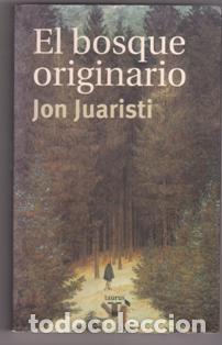 Libros de segunda mano: El bosque originario, Jon Juaristi - Foto 1