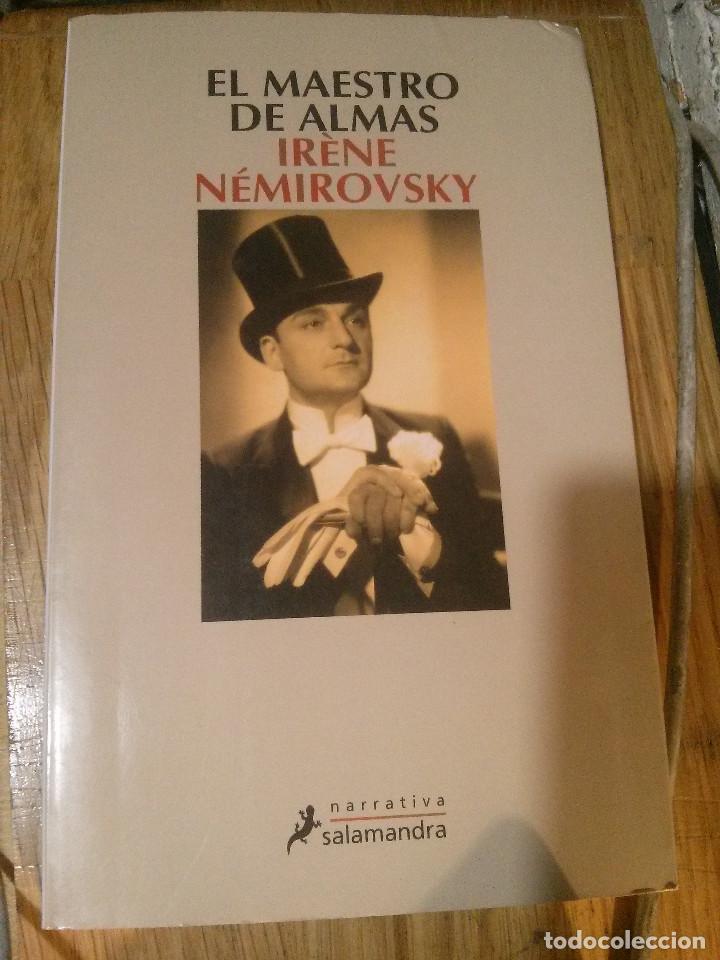 Libros de segunda mano: EL MAESTRO DE ALMAS, IRENE N&Eacute;MIROVSKY, SALAMANDRA EDITORIAL. - Foto 1