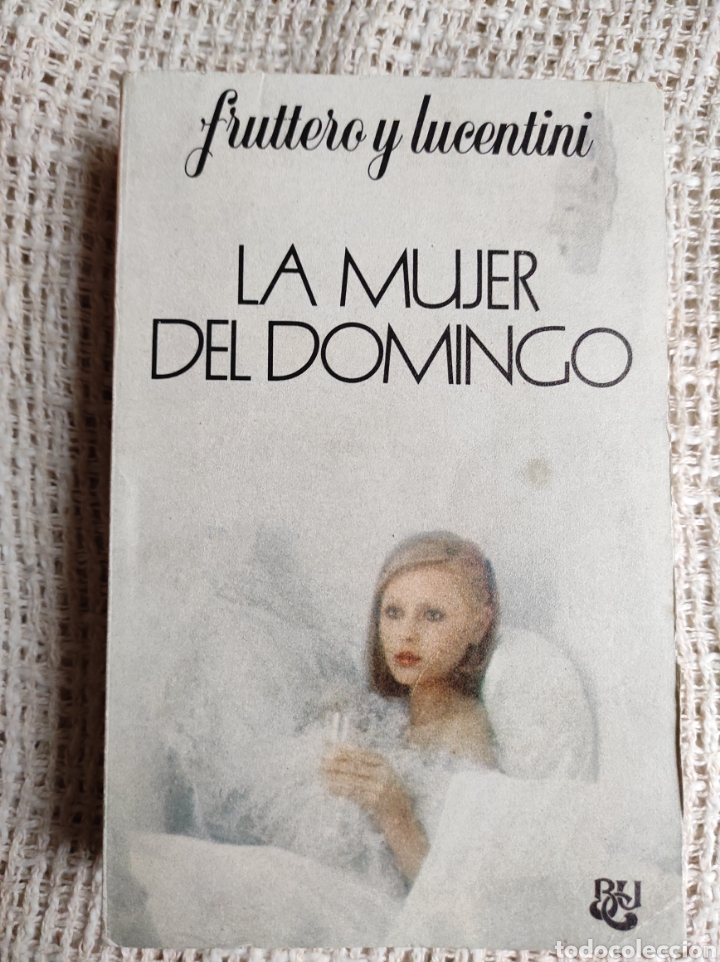 Libros de segunda mano: La mujer del domingo. / Fruttero y Lucentini - Foto 1