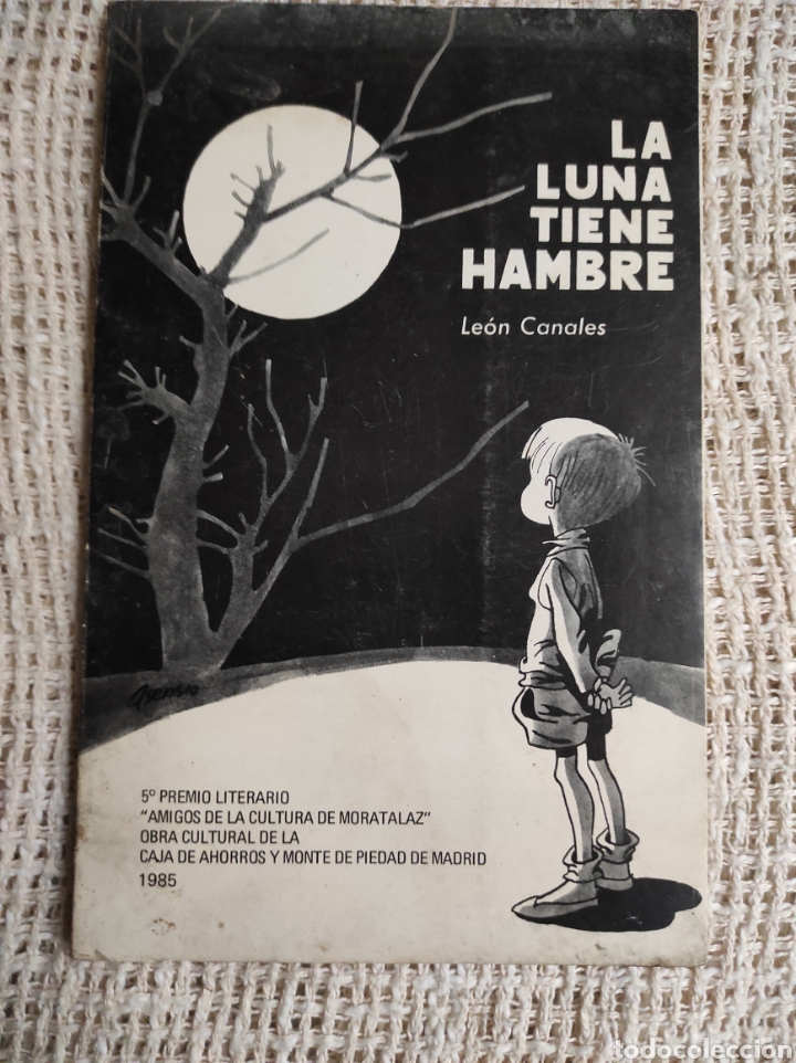 Second hand books: La luna tiene hambre / LEON Canales Lamar