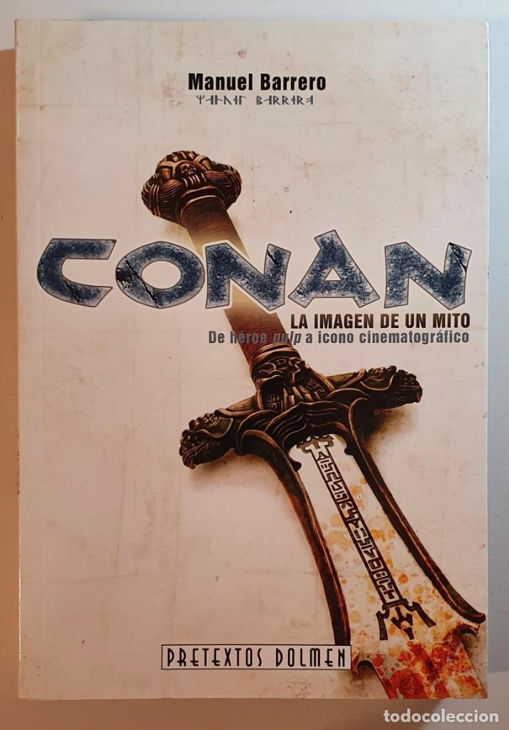 Libros de segunda mano: CONAN - LA IMAGEN DE UN MITO - Foto 1