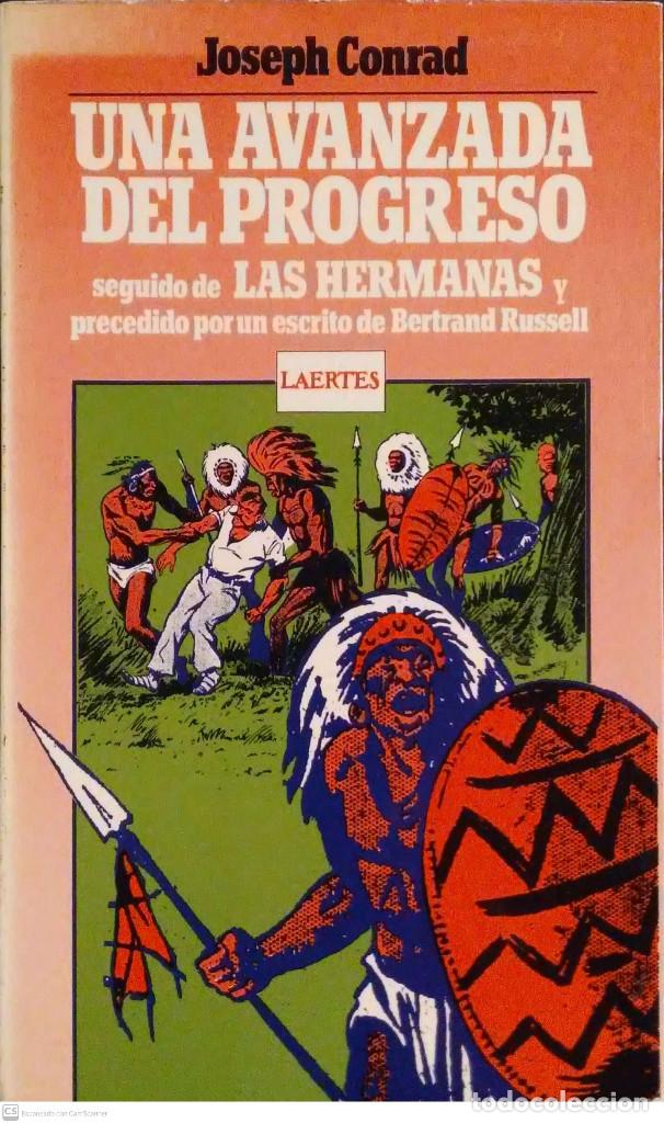 Libros de segunda mano: Una avanzada del progreso. Joseph Conrad. Laertes.1&ordf;Edici&oacute;n. 1979. - Foto 1
