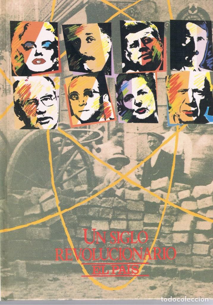 Libros de segunda mano: LIBRO UN SIGLO REVOLUCIONARIO 1900-1989