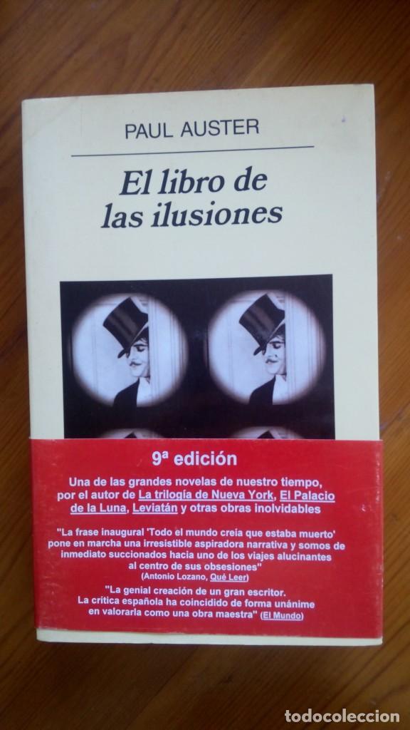 Libros de segunda mano: el libro de las ilusiones. Paul Auster. Edit.: Anagrama. - Foto 1