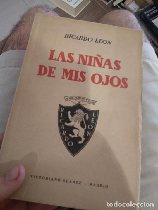 Libros de segunda mano: Las ni&ntilde;as de mis ojos - Ricardo Leon - Foto 1
