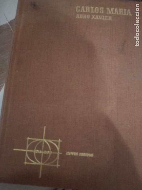 Libros de segunda mano: Carlos Maria. Adr&oacute; Xavier. - Foto 1