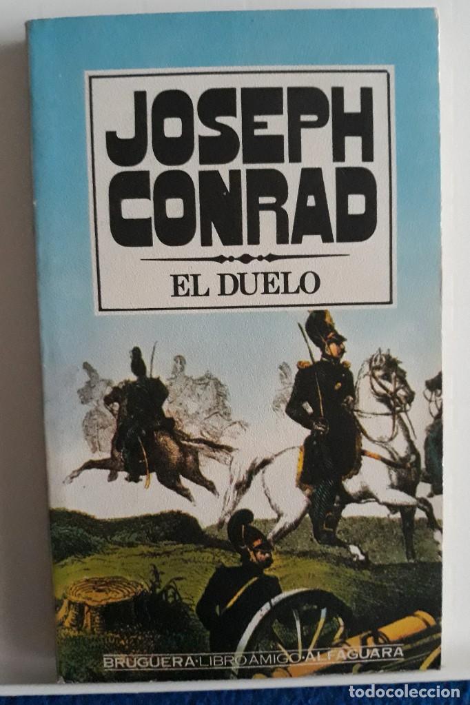 Libros de segunda mano: EL DUELO - JOSEPH CONRAD - Foto 1