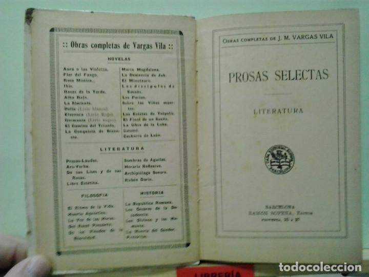 Libros de segunda mano: LMV - Prosas selectas. J. M. Vargas Vila - Foto 3
