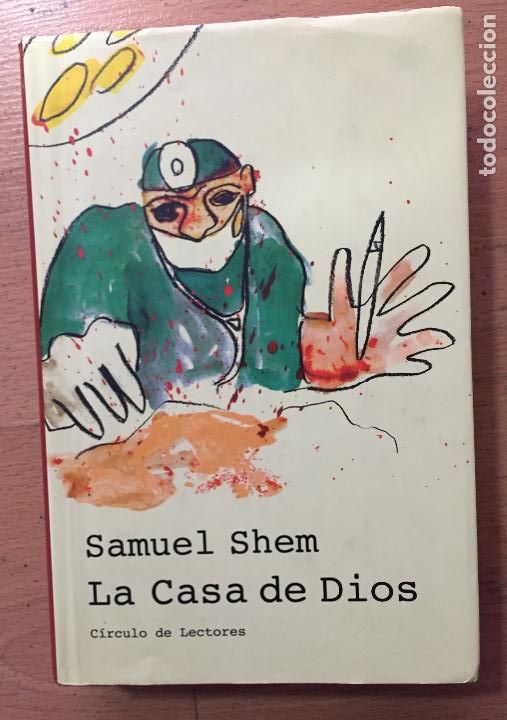 Libros de segunda mano: LA CASA DE DIOS, Samuel Shem, Circulo de lectores - Foto 1