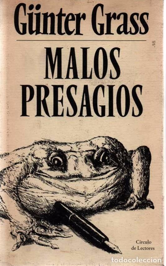 Libros de segunda mano: G&Uuml;NTER GRASS. MALOS PRESAGIOS. CIRCULO - Foto 1