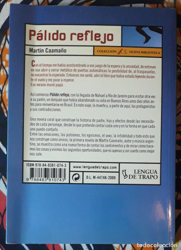 Libros de segunda mano: Mart&iacute;n Caamaño . P&aacute;lido reflejo - Foto 2