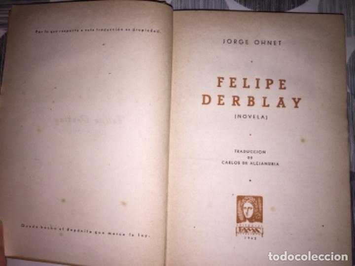 Libros de segunda mano: Felipe Derblay. Jorge Ohnet - Foto 2