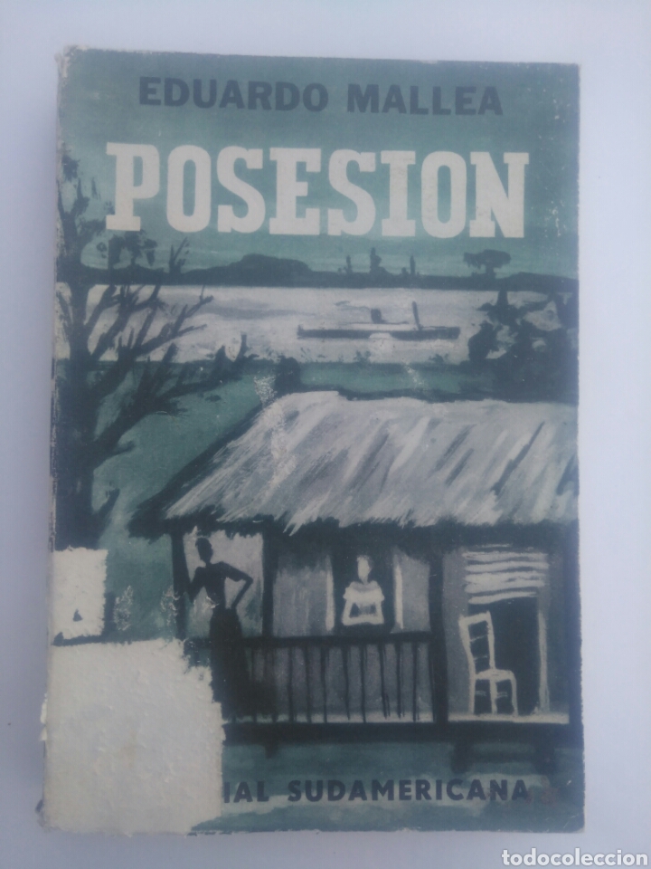 Libros de segunda mano: Eduardo Mallea. Posesi&oacute;n. - Foto 1