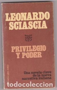 Libros de segunda mano: Privilegio y poder. Leonardo Sicascia - Foto 1