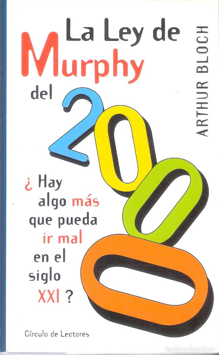 Libros de segunda mano: LA LEY DE MURPHY DEL 2000 - ARHTUR BLOCH - Foto 1