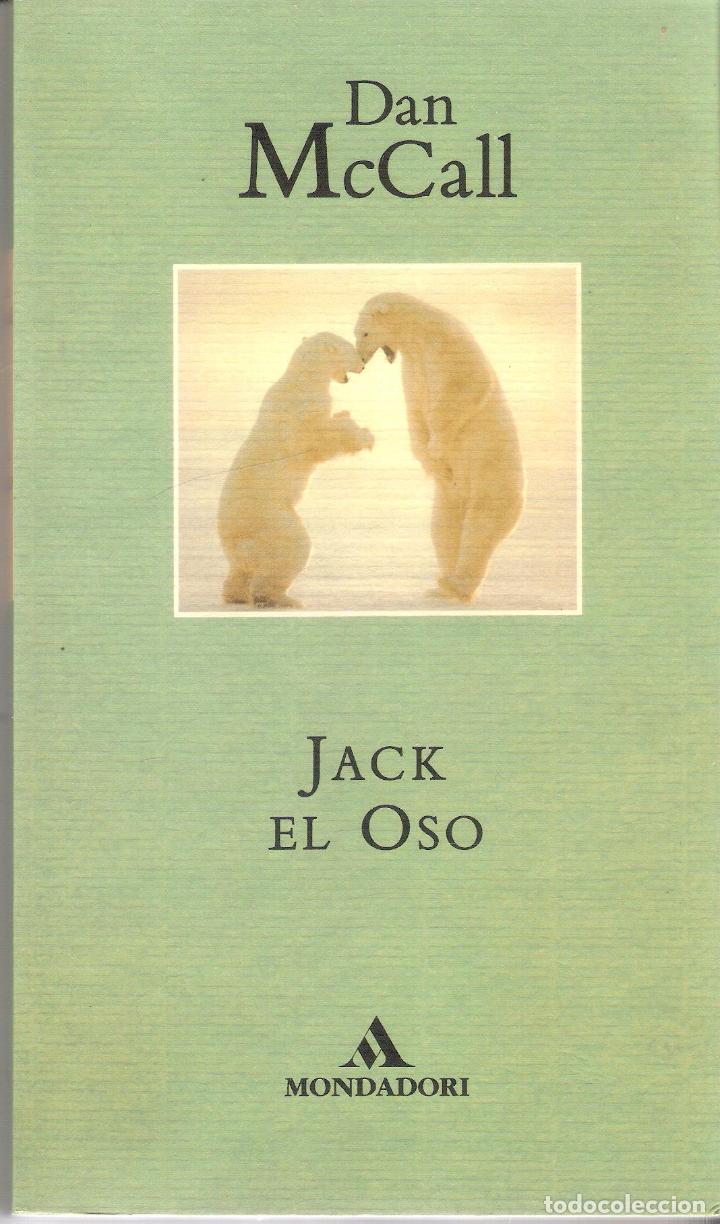 Libros de segunda mano: JACK EL OSO - DAN McCALL - Foto 1
