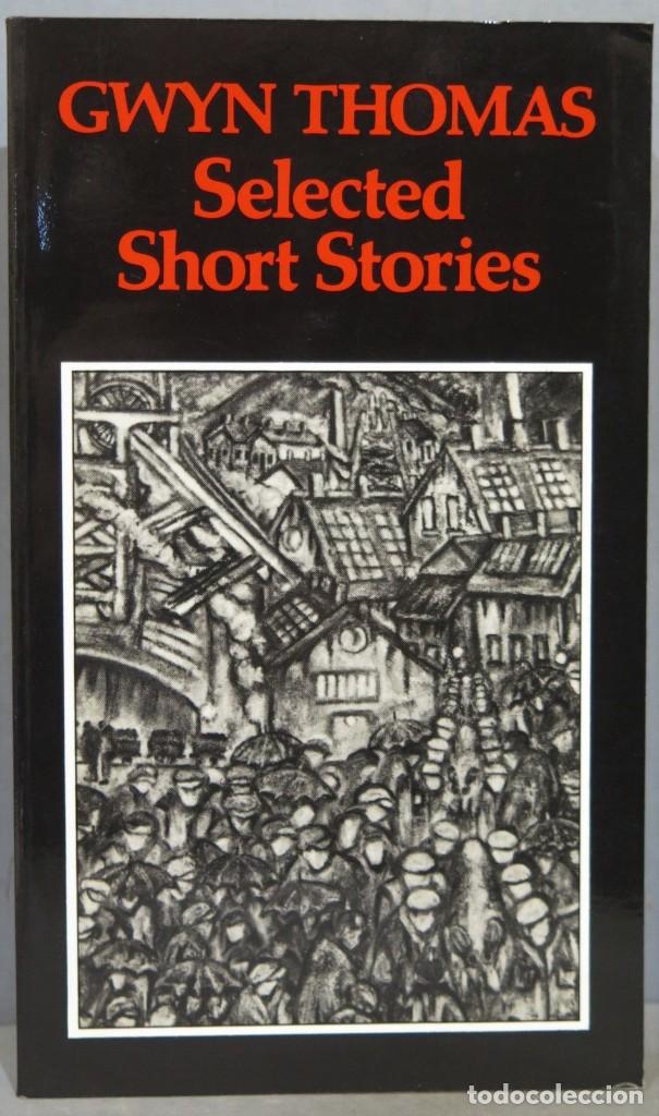 Libros de segunda mano: 1981.- SELECTED SHOR STORIES. GWYN THOMAS - Foto 1