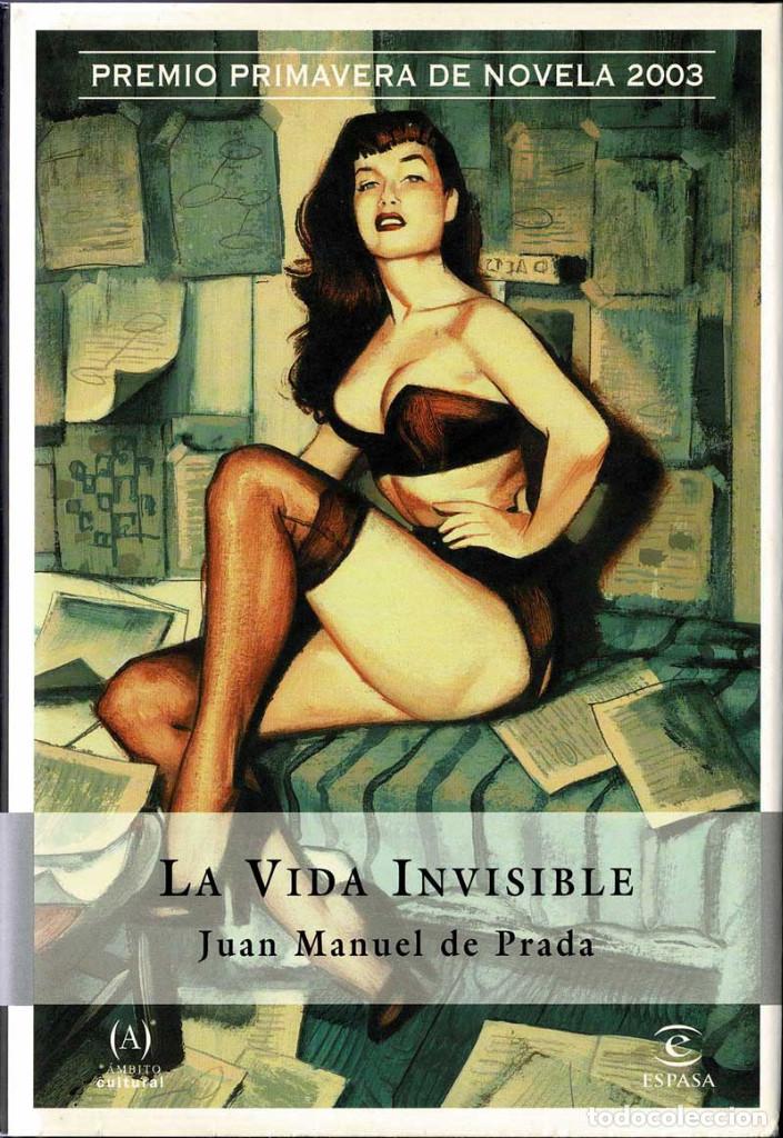 Libros de segunda mano: La Vida Invisible - Juan Manuel de Prada - Foto 1