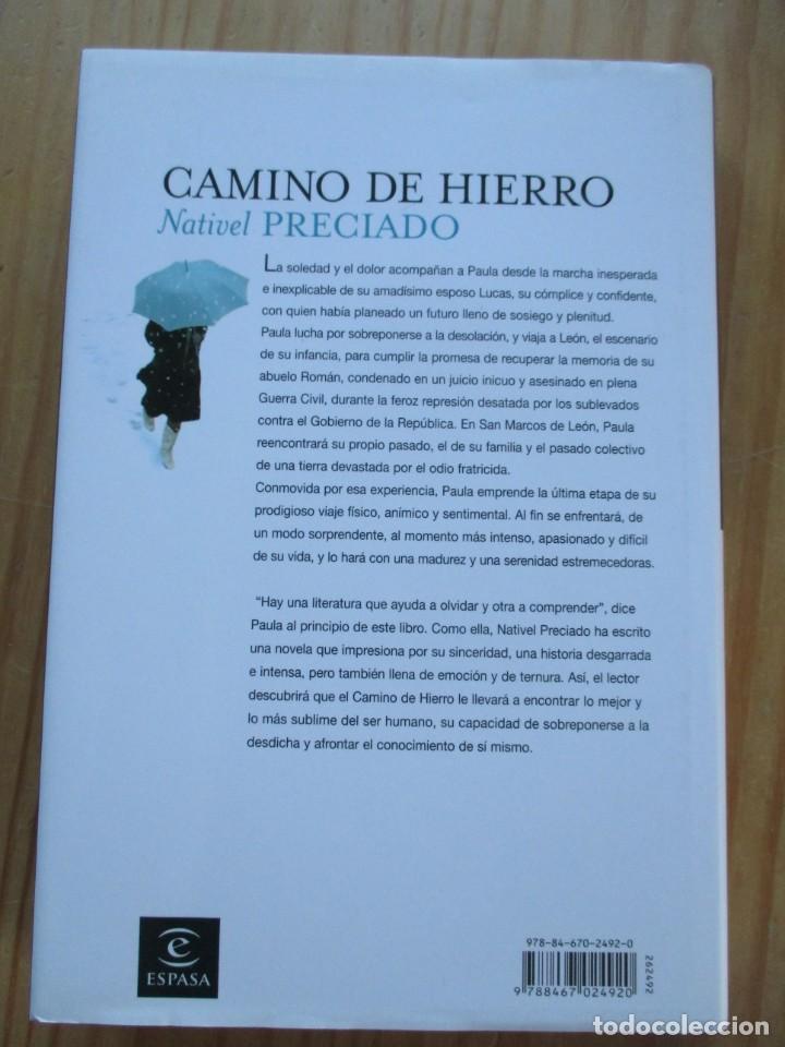 Libros de segunda mano: CAMINO DE HIERRO. Nativel Preciado - Foto 2