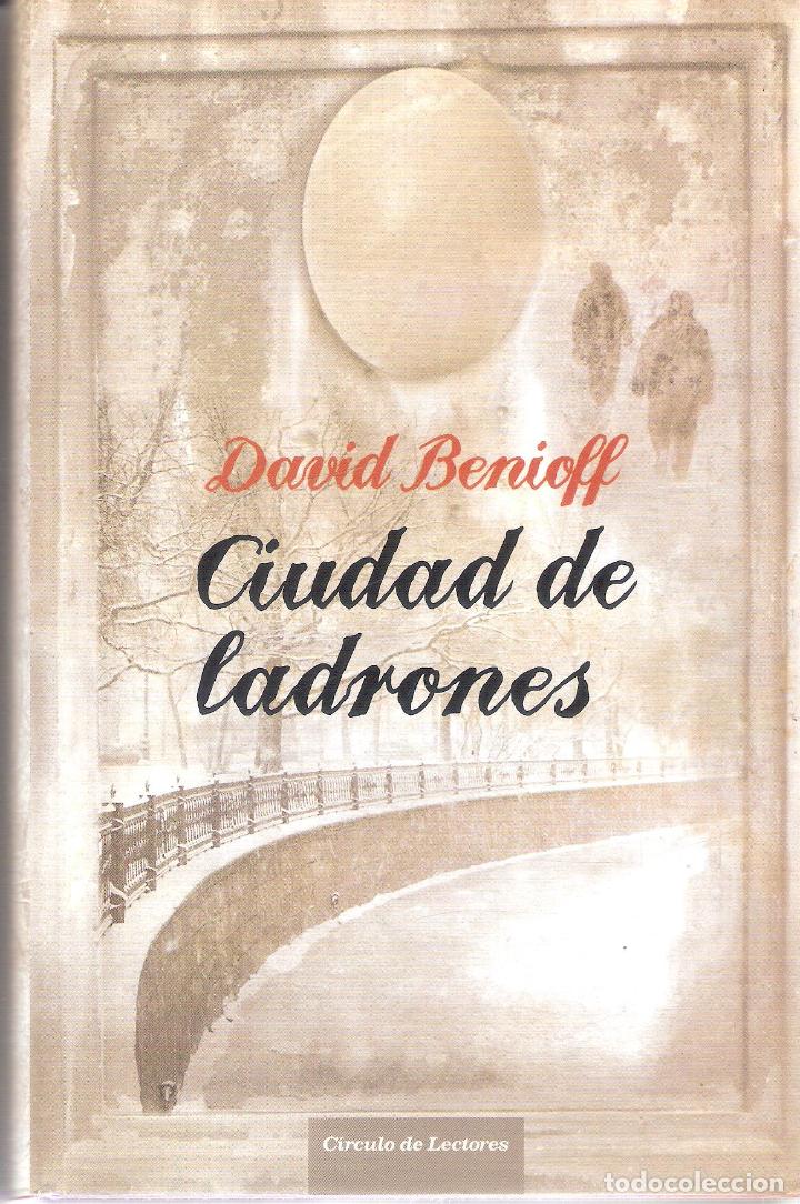 Libros de segunda mano: CIUDAD DE LOS LADRONES - DAVID BENIOFF - Foto 1