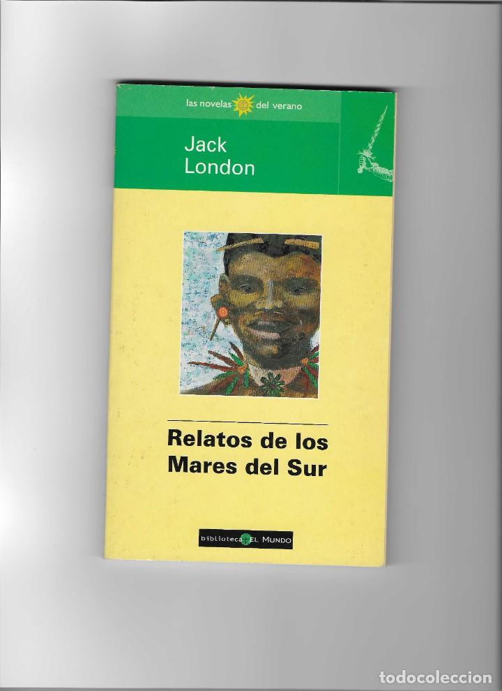 Libros de segunda mano: JACK LONDON. RELATOS DE LOS MARES DEL SUR - Foto 1