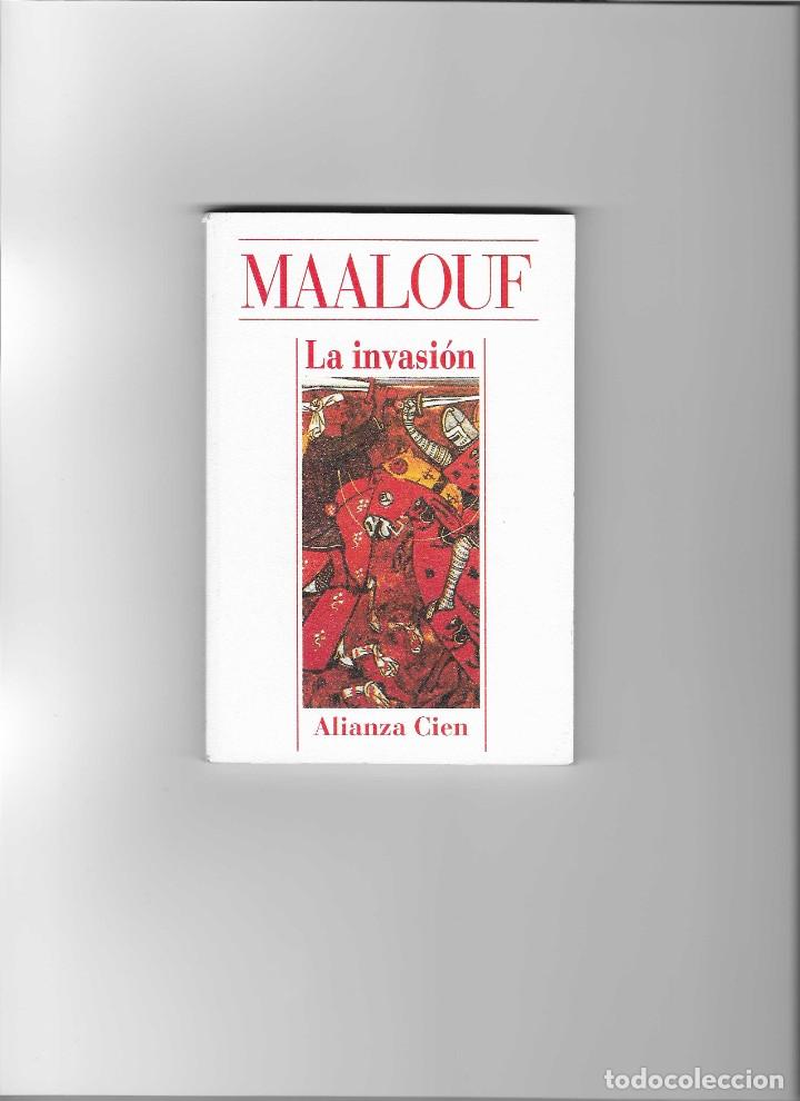Libros de segunda mano: MAALOUF. LA INVASION - Foto 1