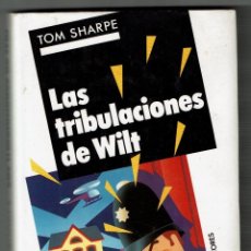 Libros de segunda mano: LAS TRIBULACIONES DE WILT - TOM SHARPE. Lote 227910800