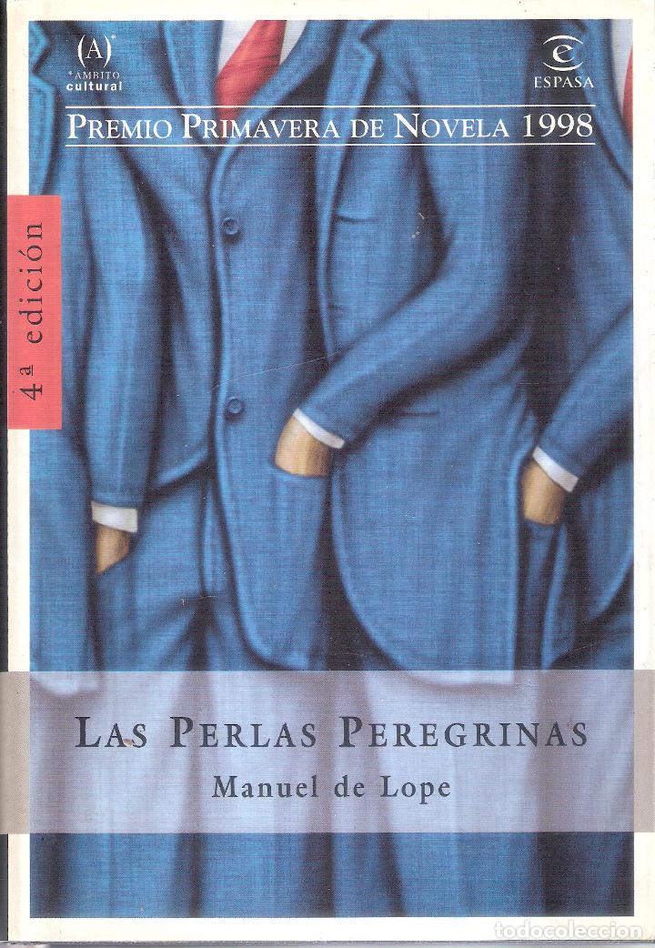 Libros de segunda mano: LAS PERLAS PEREGRINAS - MANUEL DE LOPE - Foto 1