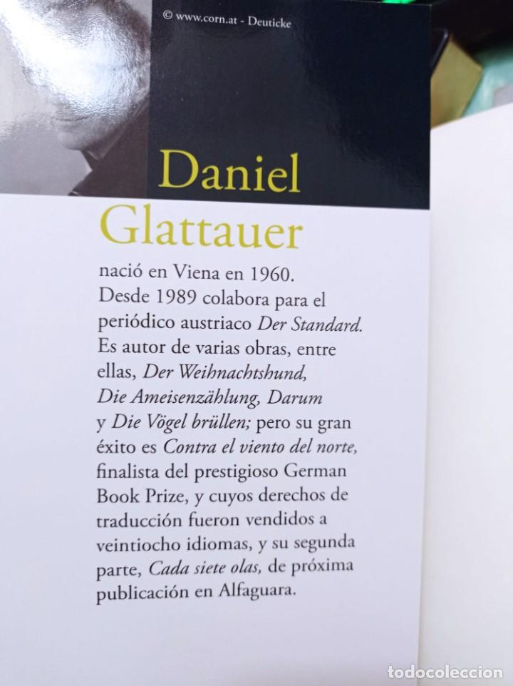 Libros de segunda mano: CONTRA EL VIENTO DEL NORTE DANIEL GLATTAUER - Foto 2